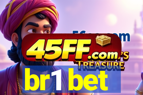br1 bet